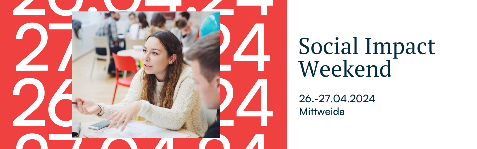 Social Impact Weekend Mittweida // Soziale Innovation // Ideas for Change am 26. und 27. April