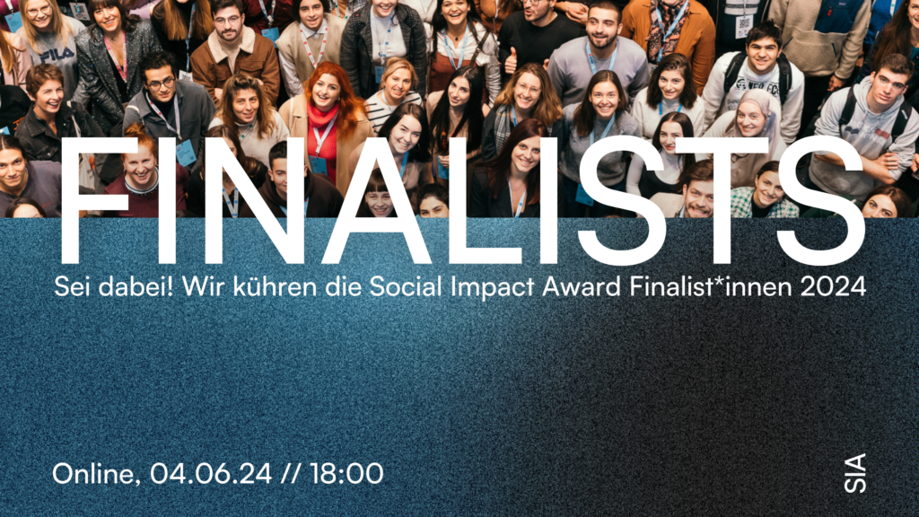 Finalist Announcement SIA Germany 2024 Social Impact Award Germany